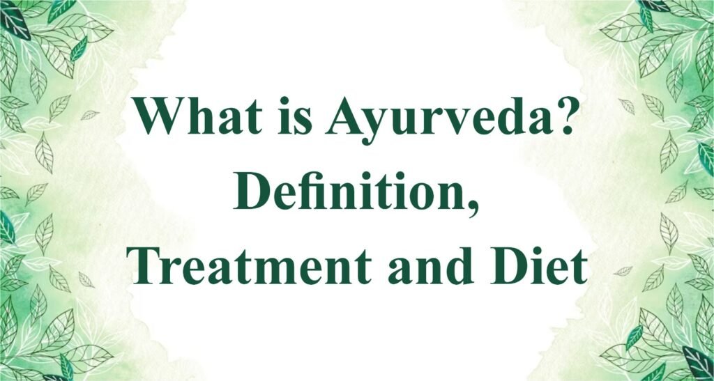 What is Ayurveda